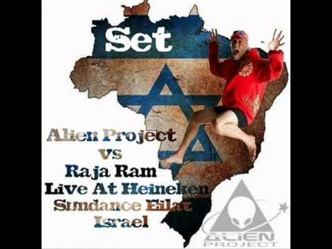 Alien Project vs Raja Ram - Live At Heineken Sundance Eilat (Israel) [Part 9]