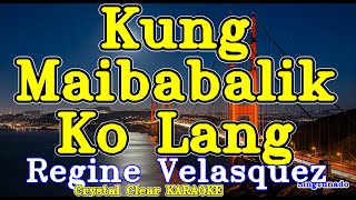 Kung Maibabalik Ko Lang karaoke