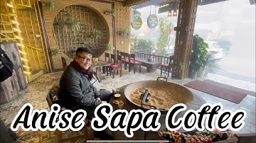 Review: Anise Sapa Coffee and bakery I 04 Ngũ Chỉ Sơn, TT. Sa Pa I Sa Pa I Lào Cai I Thang Vu