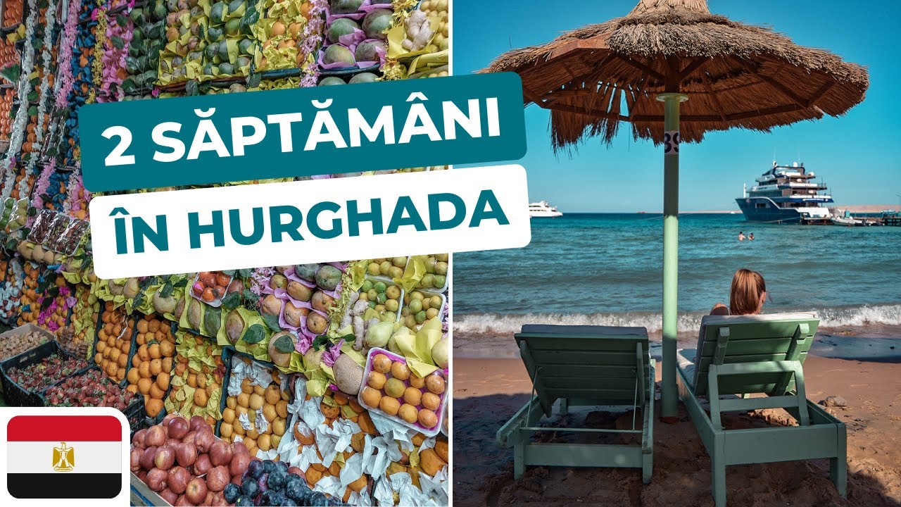 Ep.05 Viata in Hurghada, Egipt timp de 2 saptamani | Living in Hurghada, Egypt for 2 weeks 🇪🇬