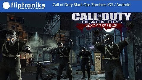 Call of Duty Black Ops Zombies IOS / Android HD Gameplay Part 2 - Fliptroniks.com