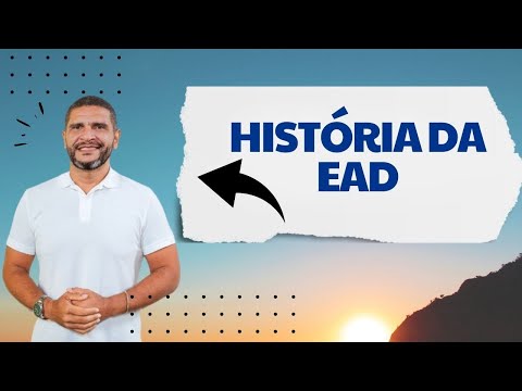 História da Educação a Distância no Brasil e no Mundo