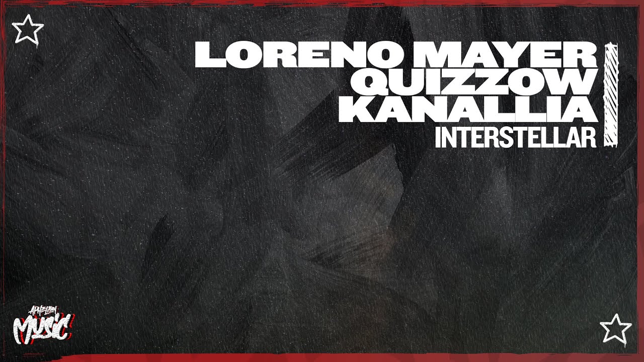 Watch Loreno Mayer, Quizzow, & Kanallia - Interstellar (Extended Mix) on YouTube Watch Loreno Mayer, Quizzow, & Kanallia - Interstellar (Extended Mix) on YouTube