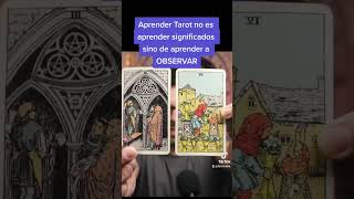 Interpretar el Tarot no es memorizar significados.