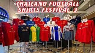 EP.61 งานเสื้อบอลวินเทจ พบปะกับ Jdumofficial งาน Thailand football shirts festival 3