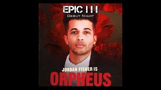 Jordan Fisher - Epic III (Hadestown)