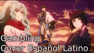 Gambling  Tsuki Ga Michibiku Isekai Douchuu   Cover En Espaol Latino  2021