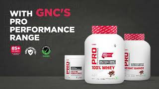 How to unleash your best workout self| Start Strong with GNC Pro Performance Range