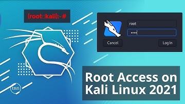 How to grant root Account login access in Kali Linux 2021.1