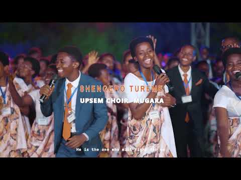 Shengero Tureme by UPSEM Choir Mugara
