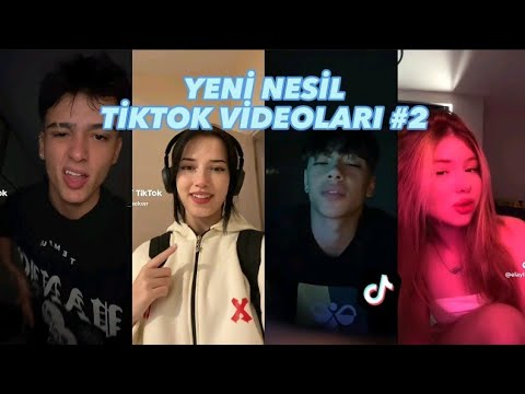 Yeni Nesil Tiktok Videoları #2