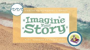 Kids Summer Reading: Imagine Your Story @ Ventress Memorial Library