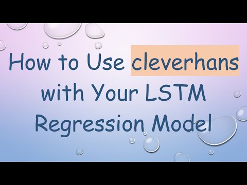 How to Use cleverhans with Your LSTM Regression Model