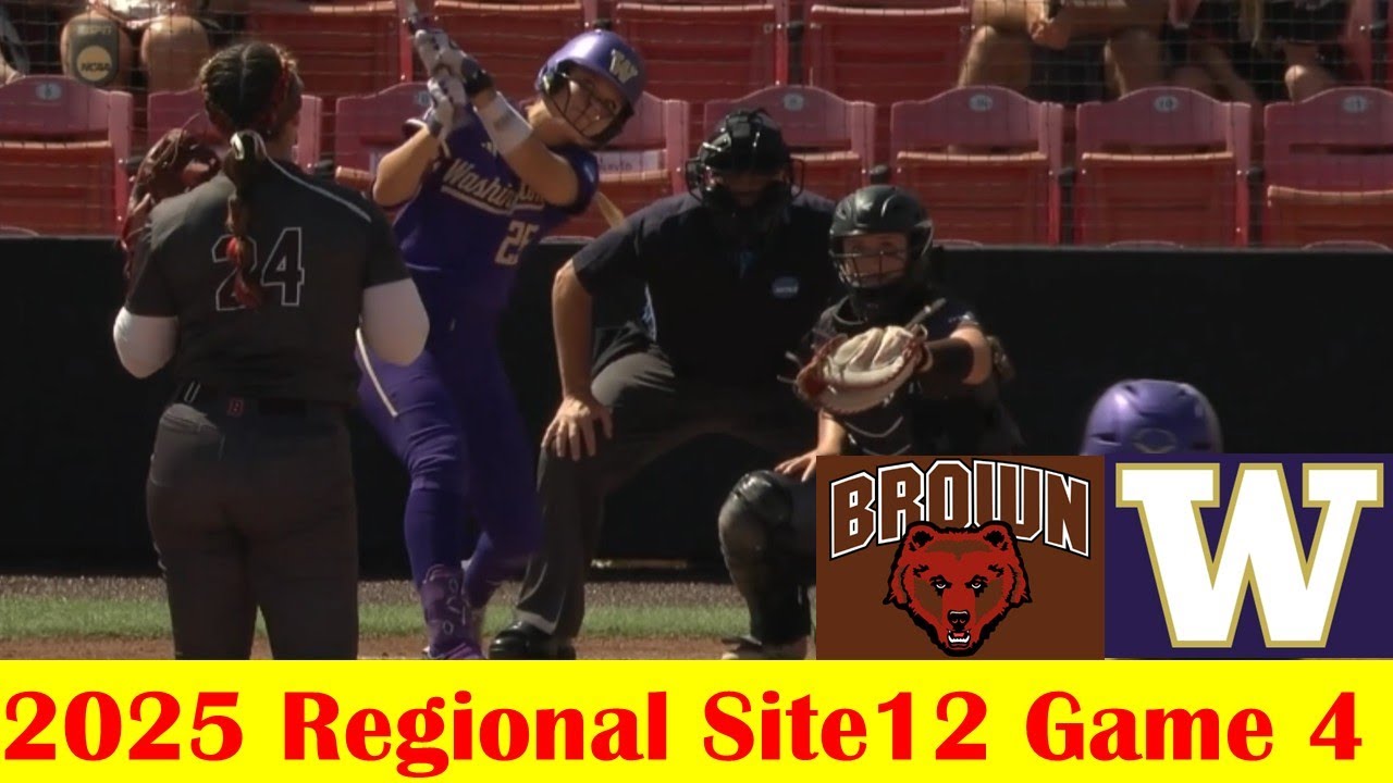 Brown vs Washington Softball Highlights, 2025 NCAA Regional Site 12 Game 4
