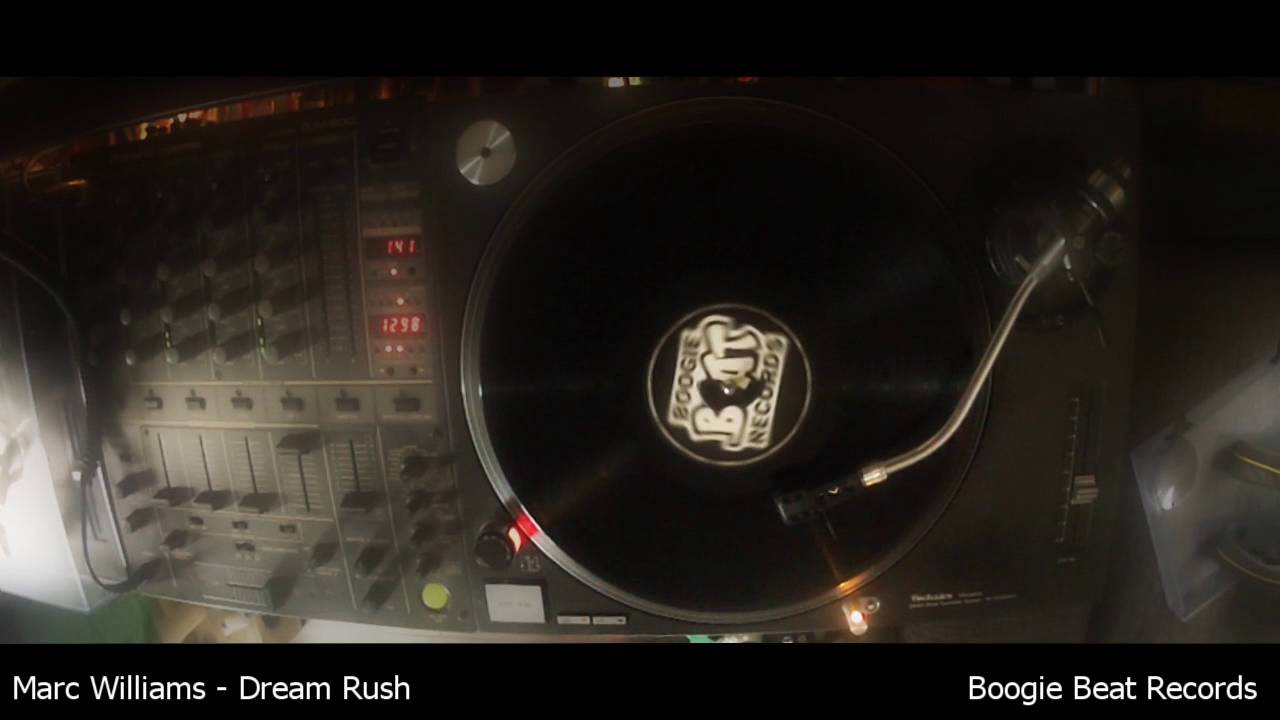 Marc Williams - Dream Rush (Boogiebeat Records)