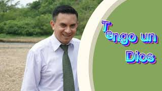 Video thumbnail of "Sergio Molina ; Tengo Un Dios"