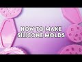 How I Make Silicone Molds | Seriously Creative