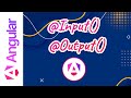 Angular @Input() and @Output() for Seamless Data Flow - Sharing data between components