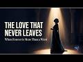 The Love That Never Leaves – Gospel For Every Season