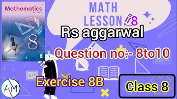 class-8/Rs aggarwal/Exercises 8b/question no:-8 to 10 /linear equation #aman_kumar/#Aman_mathematics