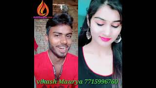 Vikash Maurya Video