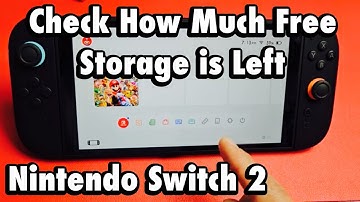 Nintendo Switch 2: How to Check Free Space on Storage (SD Card & Switch Memory)