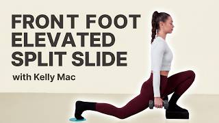 Front Foot Elevated Split Slide | Strengthen Quads, Open Hips & Build Single-Leg Control