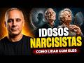 IDOSO NARCISISTA - Como lidar e identificar idosos Narcisistas. #narcisista