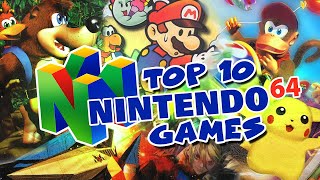 Top 10 Nintendo 64 Games REDUXIFIED Edition (10th Anniversary Celebration)  - TheCartoonGamer