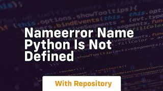 nameerror name python is not defined