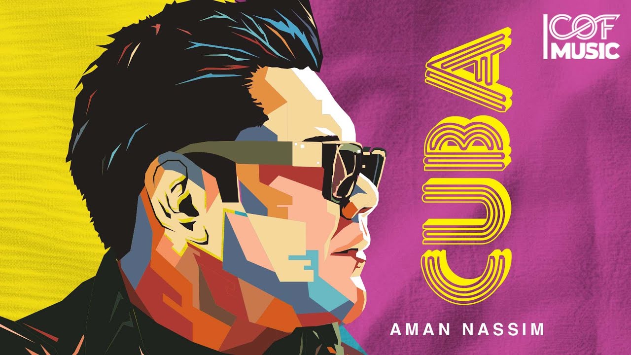 AMAN NASSIM - CUBA (Official Music Video)