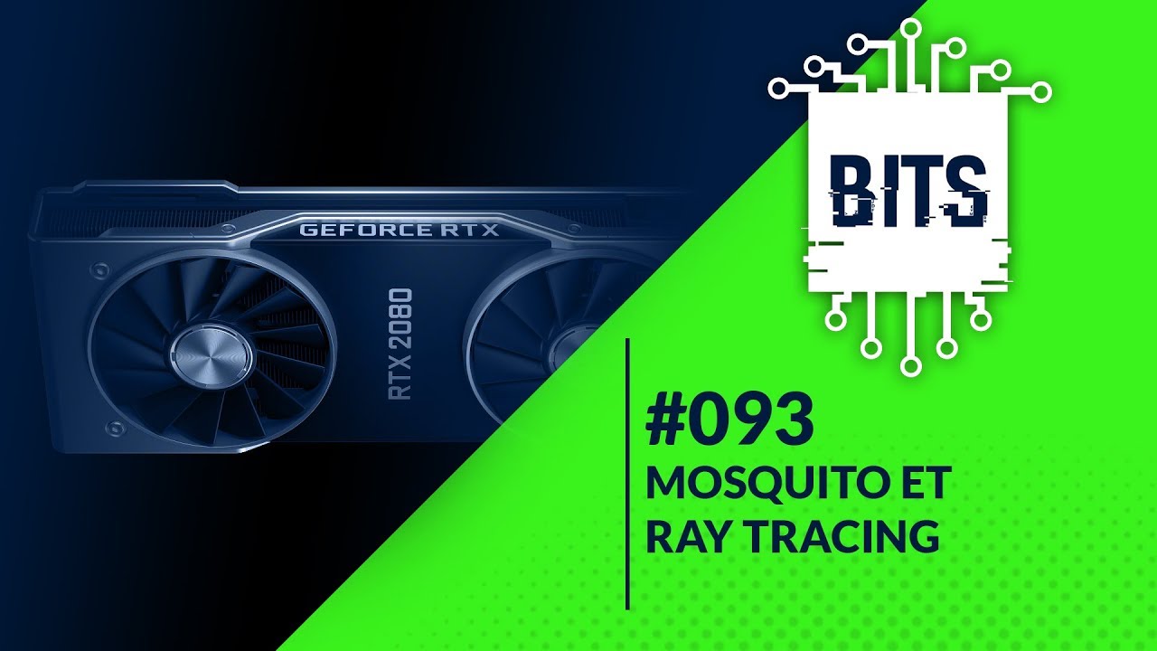Bits #093 - Mosquito Ray tracing episode artwork