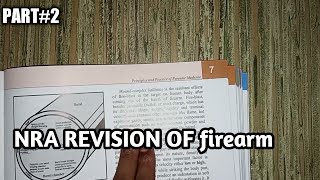 NRA chapter#7 part 2 || forensic aspect of wounding ( part 2 )