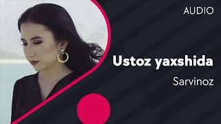 Sarvinoz Ruziyeva - Ustoz yaxshida admin 901233636
