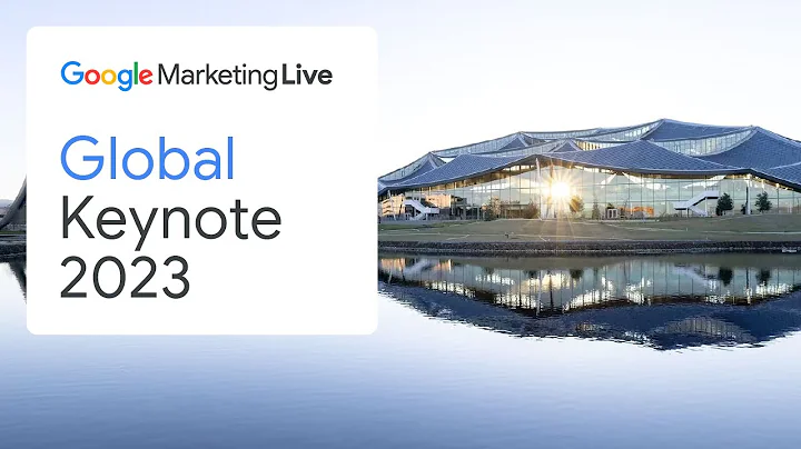 Google Marketing Live 2023 Global Keynote - 天天要聞