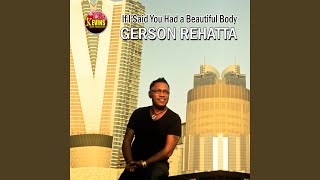 If I Said You Had A Beautiful Body