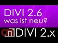 Divi 2016 - Was ist neu in Divi 2.6 ?