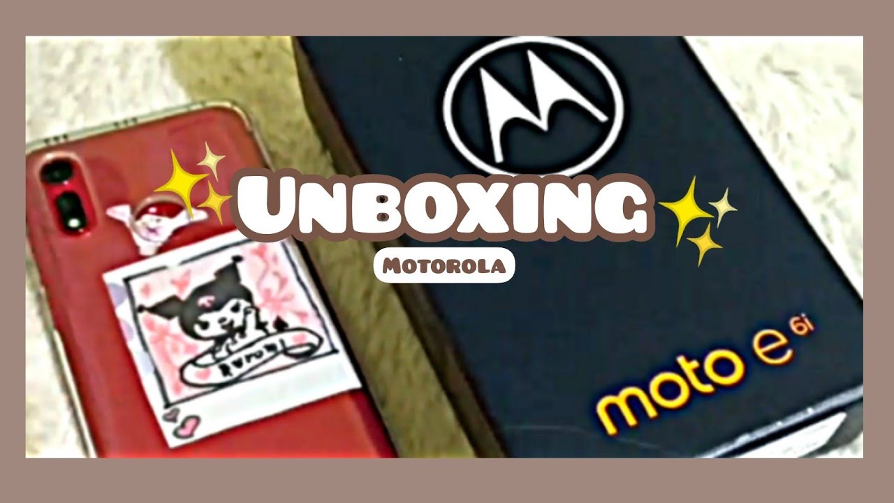 ✨unboxing meu celular novo Moto e6i ✨+decor|𝙆𝘼𝙏𝙄𝘼 シ︎
