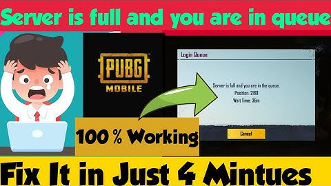 How to fix Server is full and you are in queue . Server is full and you r in queue ko thik kaise kre