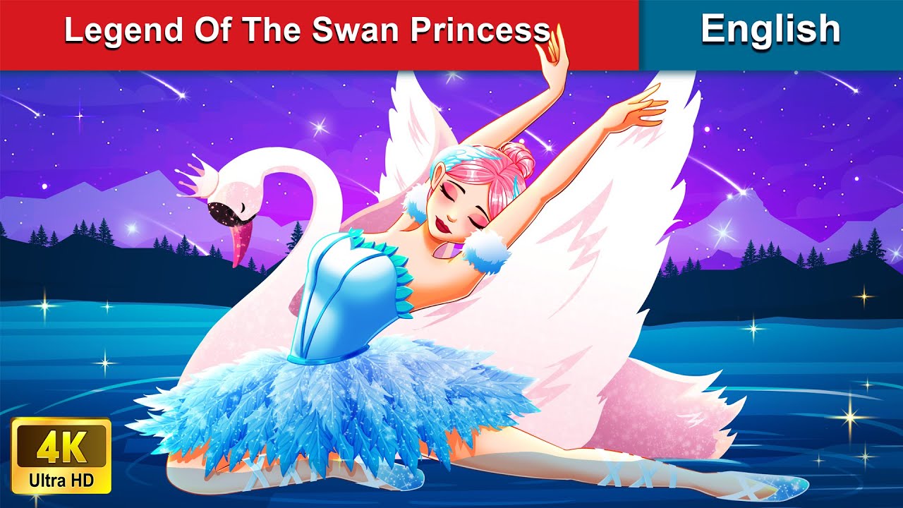 Legend Of The Swan Princess 👸 Swan Lake Ballet 🦢 Fairy Tales ...