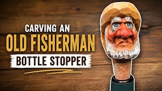 How To Carve An Old Fisherman Bottle Stopper- Step By Step 
