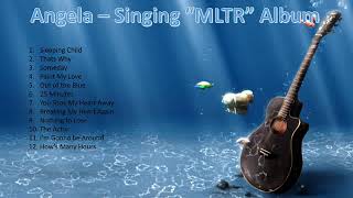 Angela - Sing &quot;MLTR&quot;