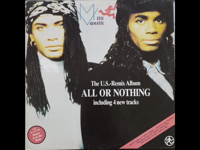 Milli Vanilli - All Or Nothing - The U.S. Remix Album class=