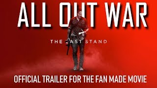 (TWD) All Out War || The Official Trailer