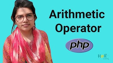 PHP Basic Tutorial  Bangla Part 3(Arithmetic Operator)