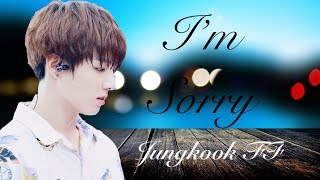 (BTS JUNGKOOK FF) I'm Sorry ep3