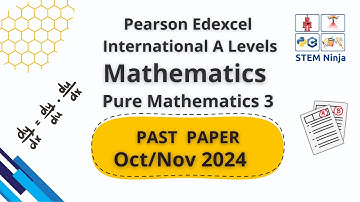 WMA13 Oct/Nov 2023 - Edexcel IAL Mathematics - Pure Maths 3 (P3) - Exam Walkthrough - Oct/Nov 2023