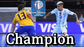 Argentina Champion Goal Highlights Copa America Futsal Final 2022 | Fusal | Soccer | Football