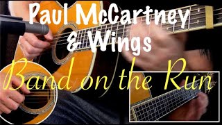 Band On The Run (Paul McCartney & Wings) Fingerstyle Guitar