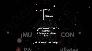 ♉ TAURO ¡Mucho ojo con robos! 🚨 Protege tus billetes hoy #horoscopo #virgotirada #zodiaco